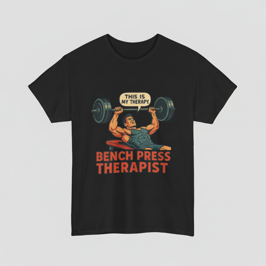 Bench Press Therapist T-Shirt – Vintage Gym Humor & Casual Streetwear